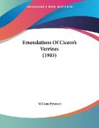 Emendations Of Cicero's Verrines (1903)