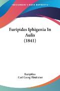 Euripides Iphigenia In Aulis (1841)