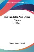 The Vendetta And Other Poems (1876)