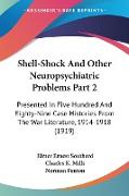 Shell-Shock And Other Neuropsychiatric Problems Part 2