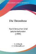 Die Thrombose