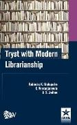 Tryst with Modern Librarianship