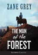 The Man of the Forest (ANNOTATED)