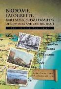 Broome, Latourette, and Mercereau Families of New York and Connecticut