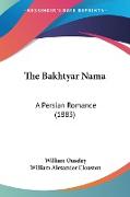 The Bakhtyar Nama