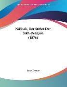 Nanak, Der Stifter Der Sikh-Religion (1876)