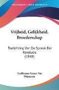 Vrijheid, Gelijkheid, Broederschap