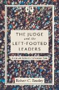 The Judge and the Left-Footed Leaders: Judges and Ruth for Postmodern Times
