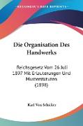 Die Organisation Des Handwerks