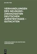 Verhandlungen des Neunundzwanzigsten Deutschen Juristentages ¿ Gutachten