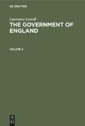 Lawrence Lowell: The Government of England. Volume 2