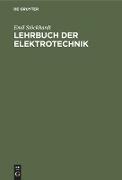 Lehrbuch der Elektrotechnik