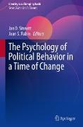 The Psychology of Political Behavior in a Time of Change