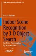 Indoor Scene Recognition by 3-D Object Search