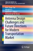 Antenna Design Challenges and Future Directions for Modern Transportation Market