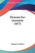 Elemente Der Geometrie (1877)