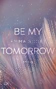 Be My Tomorrow