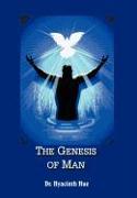The Genesis of Man