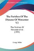The Parishes Of The Diocese Of Worcester V2