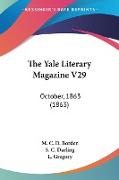 The Yale Literary Magazine V29