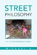 Street Philosophy