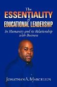 THE ESSENTIALITY OF EDUCATIONAL LEADERSHIP IN HUMANITY AND ITS RELATIONSHIP WITH BUSINESS