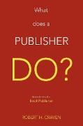 What Does a Publisher Do?
