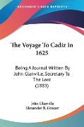 The Voyage To Cadiz In 1625