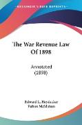 The War Revenue Law Of 1898
