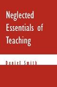Neglected Essentials of Teaching