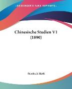 Chinesische Studien V1 (1890)