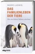 Das Familienleben der Tiere