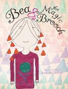 Bea & the Magic Brooch