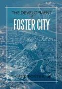 The Development of Foster City