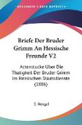 Briefe Der Bruder Grimm An Hessische Freunde V2