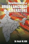 Development of Urdu Language and Literature Under the Shadow of the British in India
