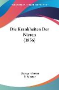 Die Krankheiten Der Nieren (1856)