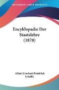 Encyklopadie Der Staatslehre (1878)