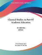 Classical Studies As Part Of Academic Education