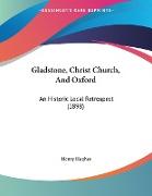Gladstone, Christ Church, And Oxford