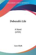 Deborah's Life