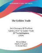 The Golden Trade