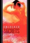 Unlocked Secrets