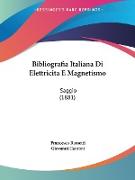 Bibliografia Italiana Di Elettricita E Magnetismo