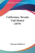 Californien, Nevada Und Mexico (1879)