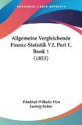 Allgemeine Vergleichende Finanz-Statistik V2, Part 1, Book 1 (1853)