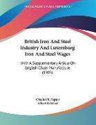 British Iron And Steel Industry And Luxemburg Iron And Steel Wages