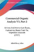 Commercial Organic Analysis V3, Part 2