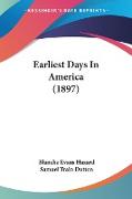 Earliest Days In America (1897)
