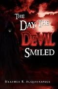 The Day the Devil Smiled